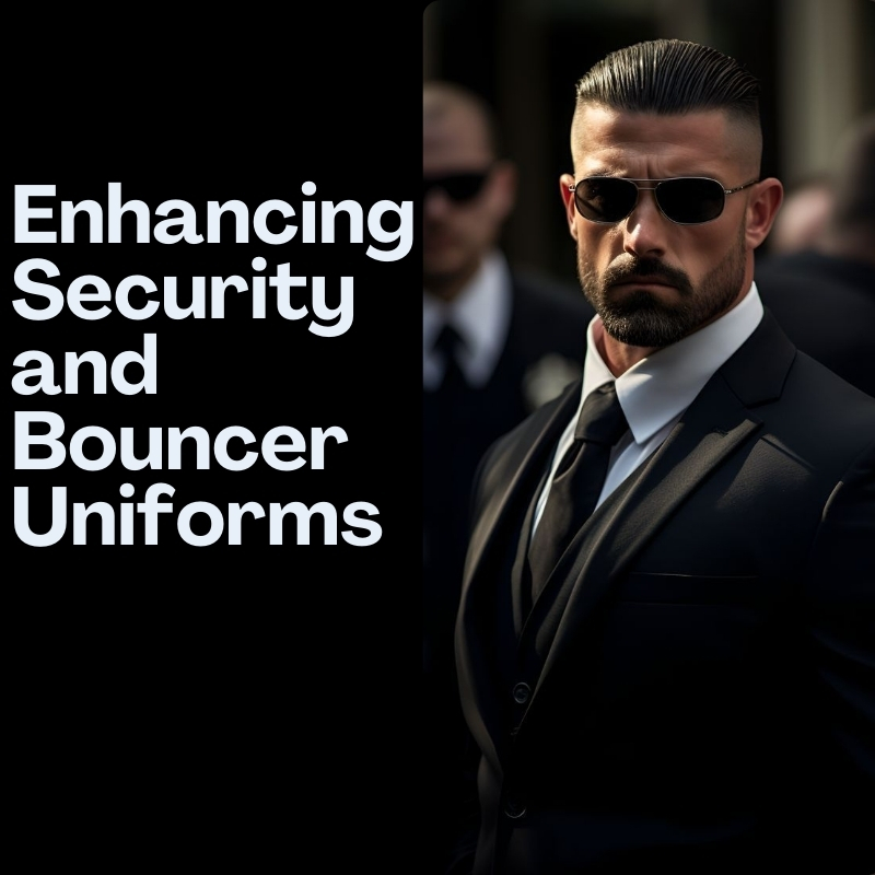 Security and Bouncer Uniforms